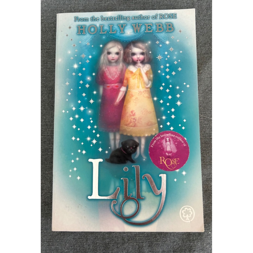 Holly Webb Lily Hardcover Book‎ Childrens Chapter Book Story Book